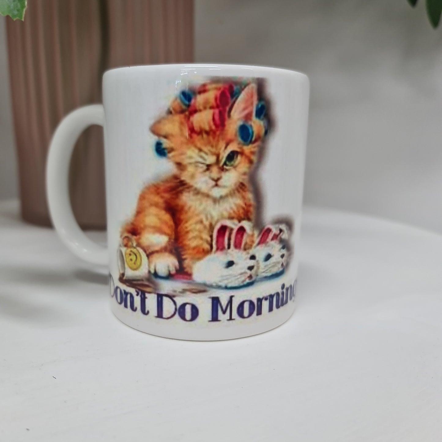 DONT DO MORNINGS COFFEE MUG