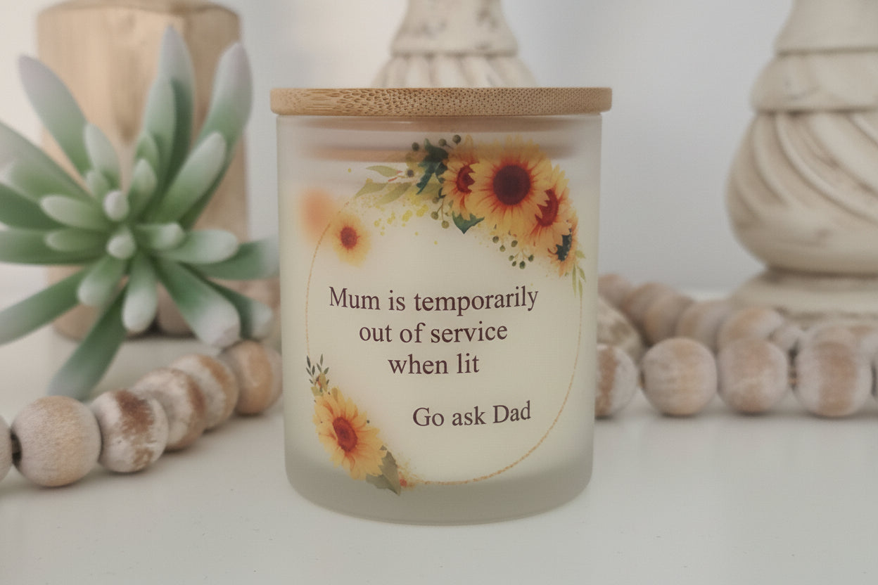 MUM IS OUT OF SERVICE CANDLE SMALL