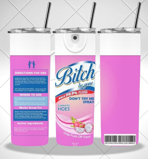 BITCH PINK DOUBLE WALLED TUMBLER/DRINK BOTTLE